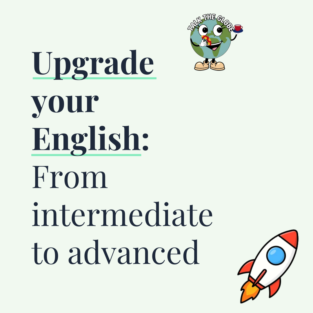UPGRADE YOUR ENGLISH