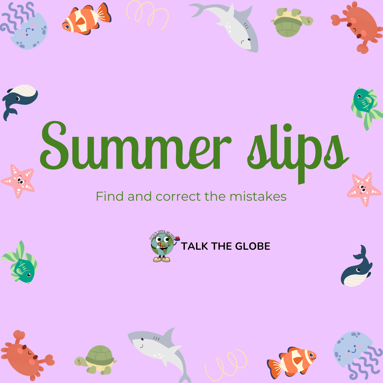 SUMMER SLIPS – ERROR CORRECTION ACTIVITY