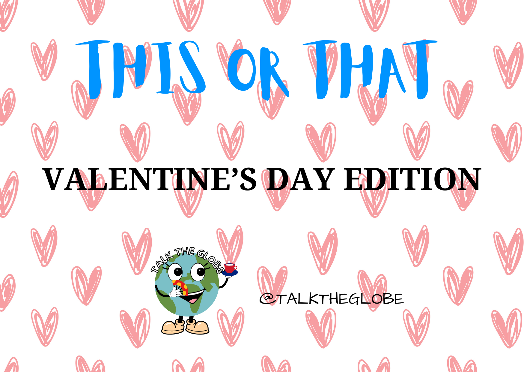 THIS OR THAT – VALENTINE'S DAY image 1