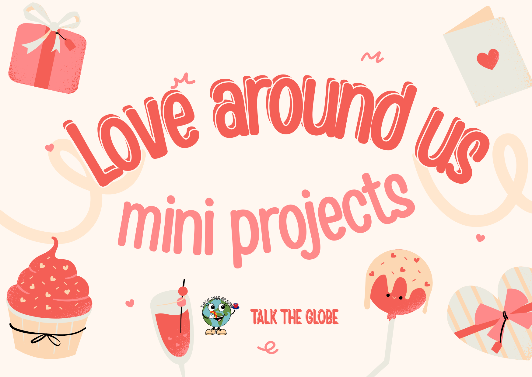 LOVE AROUND US - MINI PROJECTS image 1